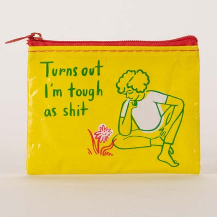 Tough As Shit Coin Purse- front view
