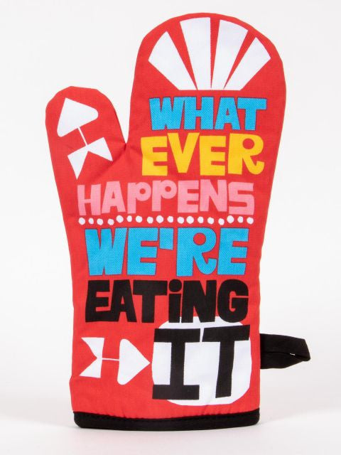 Whatever Happens Oven Mitt- front view