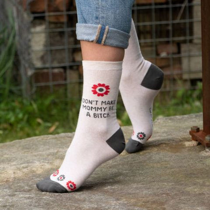 Don't Make Mommy Be A Bitch Crew Socks- worn by model