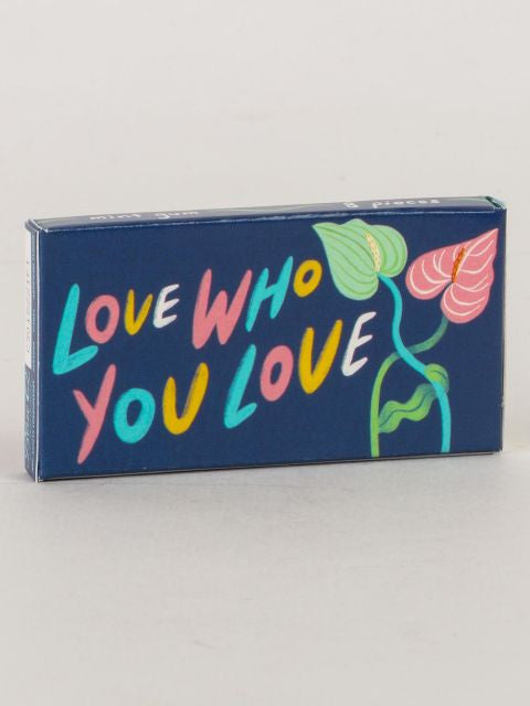 Love Who You Love Gum- front of package