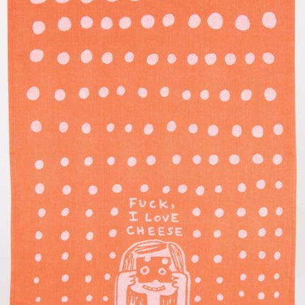 Fuck, I Love Cheese Dish Towel- unfolded