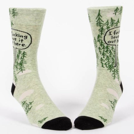 I Fucking Love It Out Here Men's Socks- front view