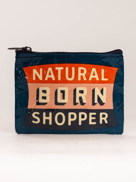 Natural Born Shopper Coin Purse- front view