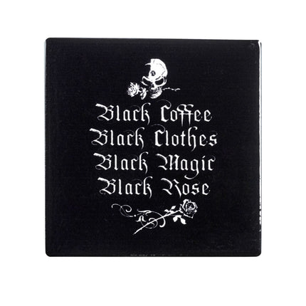 Black Coffee Black Clothes... Coaster- top view