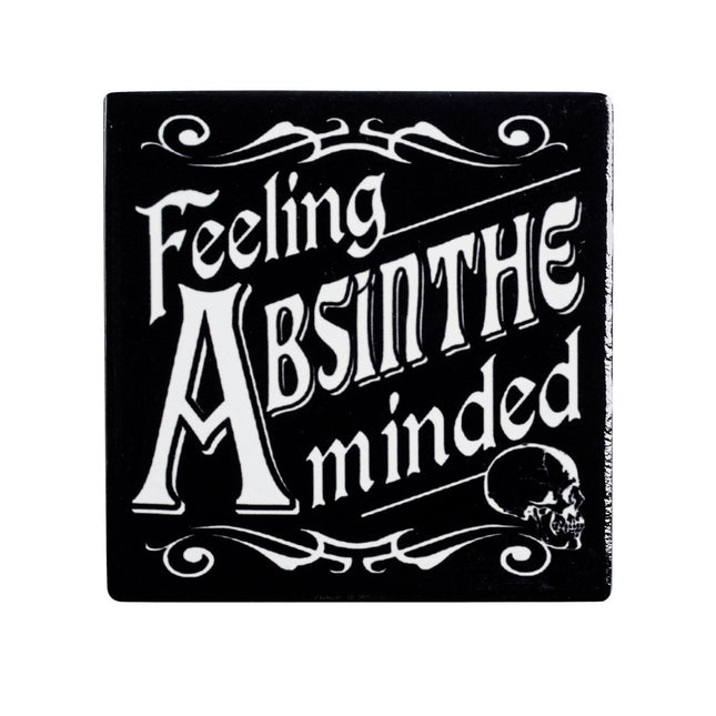 Feeling Absinthe Minded Coaster