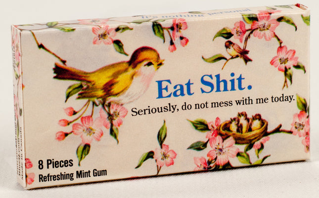 Eat Shit Gum- front of package
