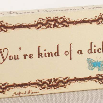You're Kind of a Dick Gum- front of package