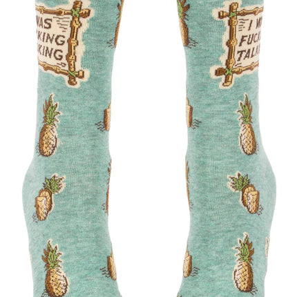 I Was Fucking Talking Socks- front view