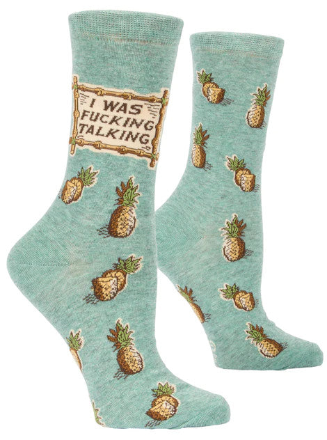 I Was Fucking Talking Socks- side view