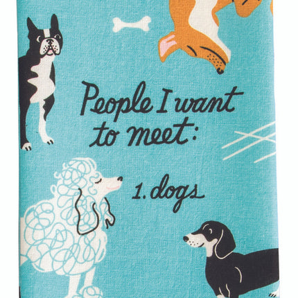 People To Meet: Dogs Dish Towel- folded