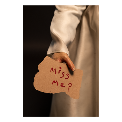 "Miss me?" sign