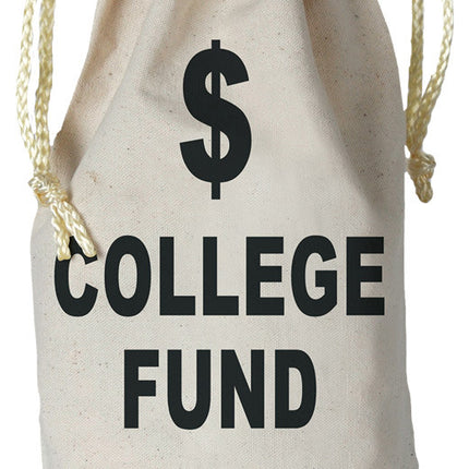 COLLEGE FUND MONEY BAG