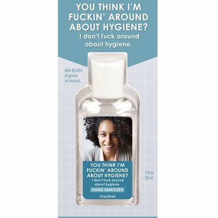 Fuckin' Around Hand Sanitizer- front view