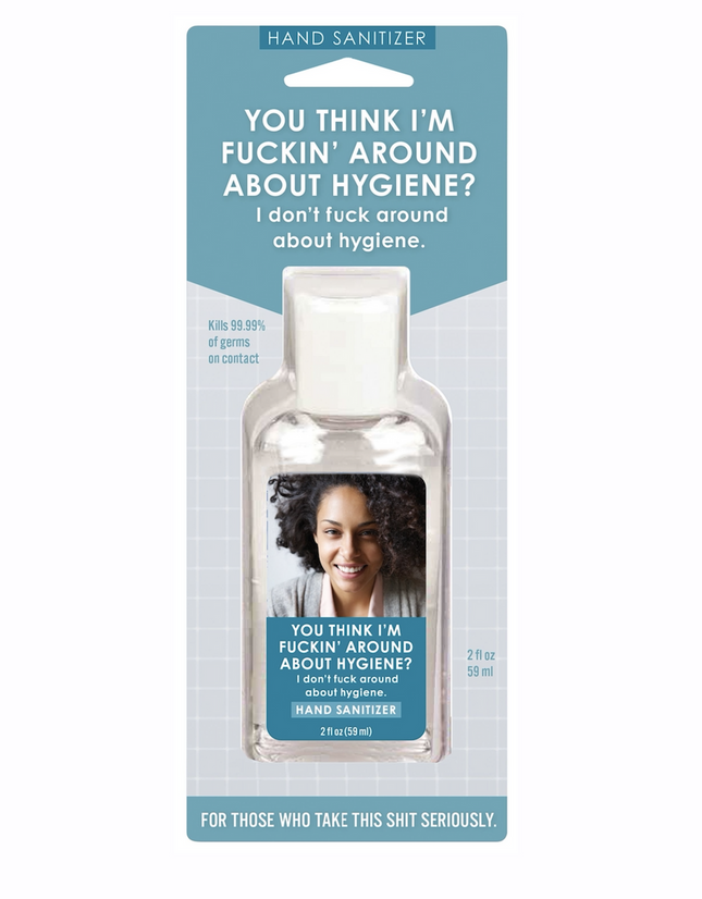 Fuckin' Around Hand Sanitizer- front view