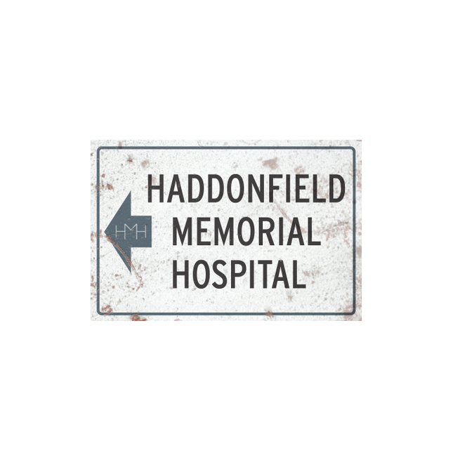 Haddonfield Hospital Sign