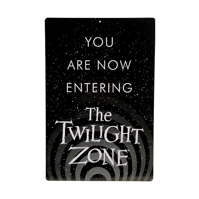 Twilight Zone Sign